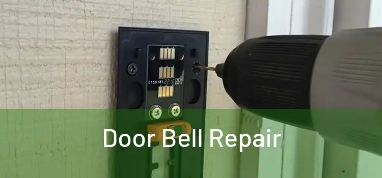 Door Bell Repair