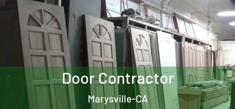 Door Contractor Marysville-CA